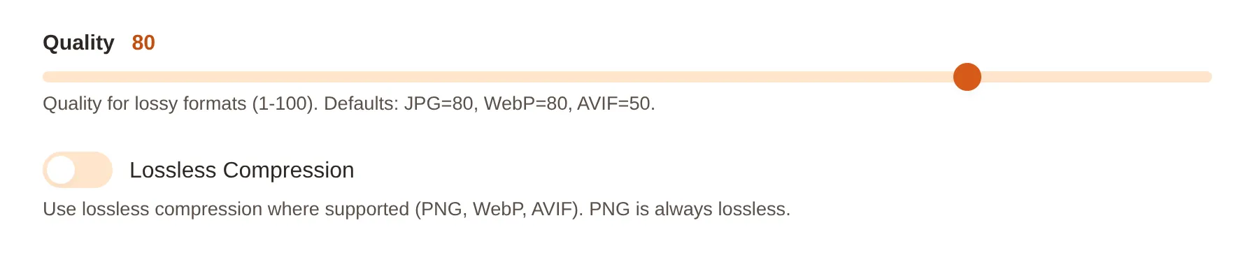 Quality slider and lossless compression toggle